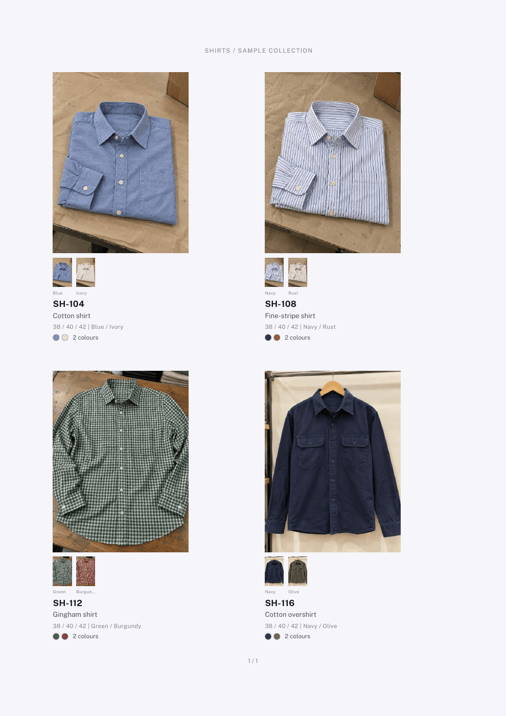 Shirts catalogue exported from PakkaStock. SH-104: Cotton shirt, Blue and Ivory, sizes 38 / 40 / 42. SH-108: Fine-stripe shirt, Navy and Rust, sizes 38 / 40 / 42. SH-112: Gingham shirt, Green and Burgundy, sizes 38 / 40 / 42. SH-116: Cotton overshirt, Navy and Olive, sizes 38 / 40 / 42.